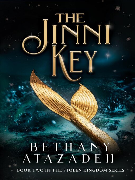 Title details for The Jinni Key by Bethany Atazadeh - Available